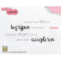 NC Dutch Sentiments clear stempel NL Je Hoeft Niet Alles Te Begrijpen